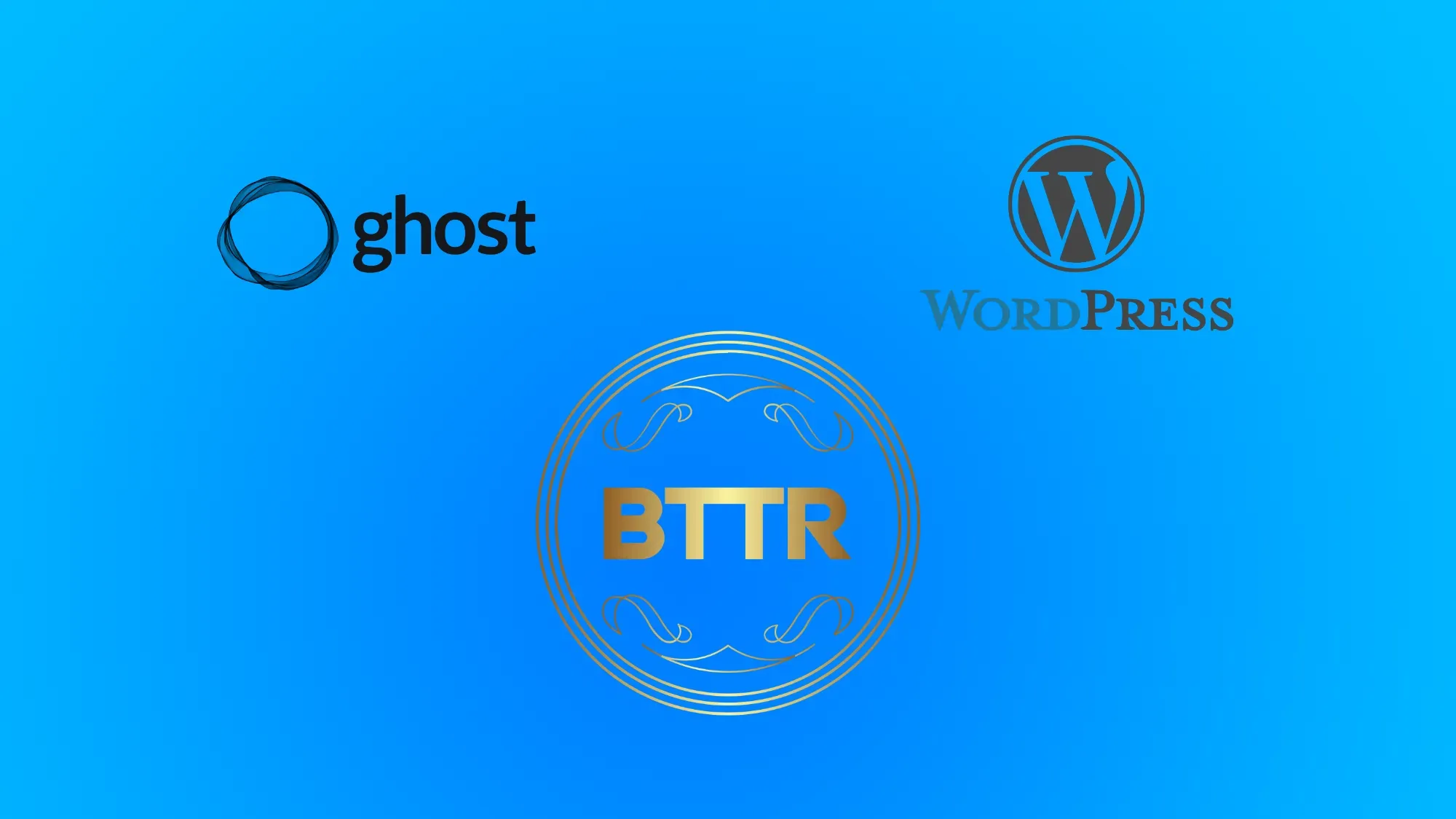 Why I decided to move BTTR from Wordpress to Ghost