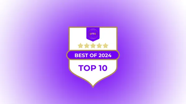 The BTTR Best of 2024 top 10 badge on a gradient background